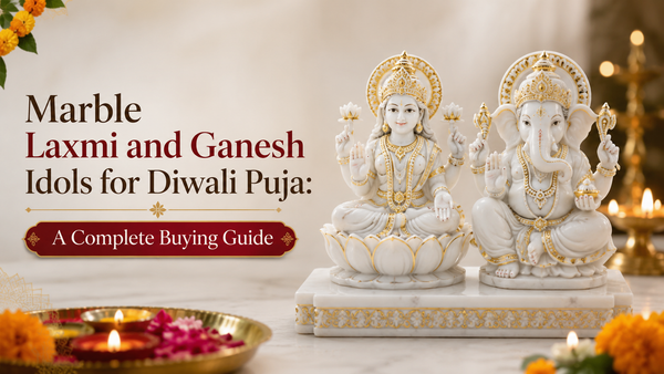 Marble Laxmi and Ganesh Idols for Diwali Puja: A Complete Buying Guide